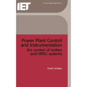 Power Plant Control and Instrumentation - (Control, Robotics and Sensors) by  David Lindsley (Hardcover) - 1 of 1