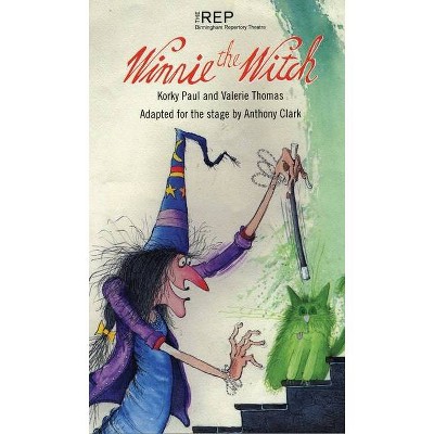 Winnie the Witch - (Oberon Plays for Young People) by  Anthony Clark & Korky Paul & Valerie Thomas (Paperback)