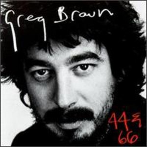 Greg Brown - 44 & 66 (CD) - 1 of 1