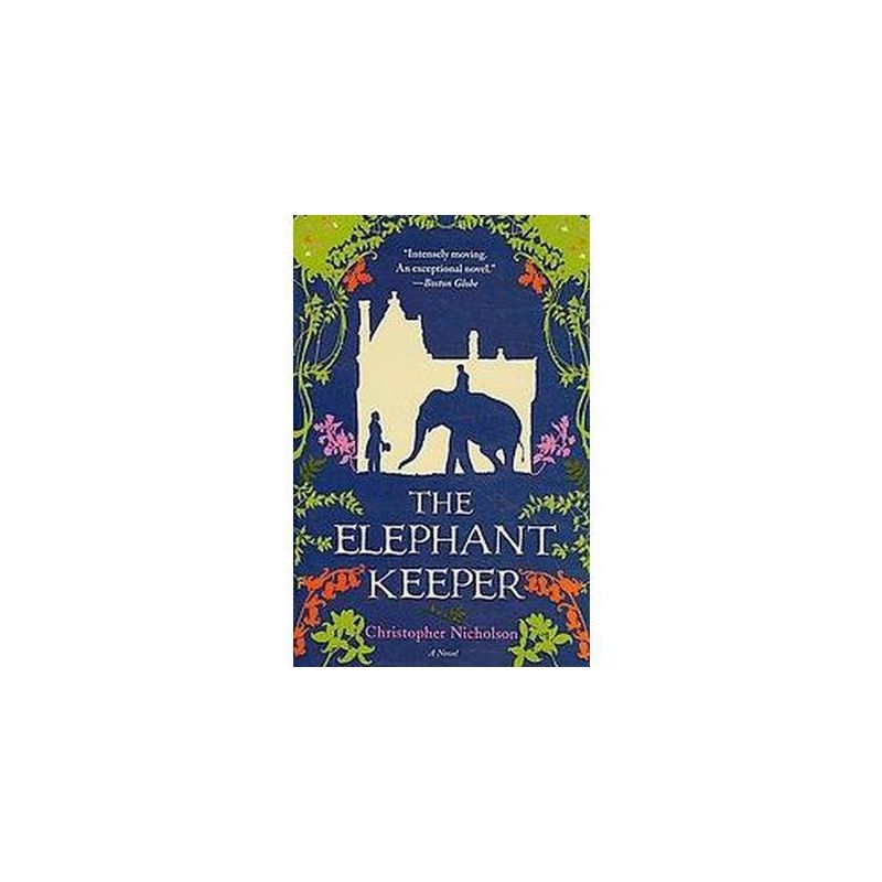 The Elephant Keeper (Reprint) (Paperback) by Christopher Nicholson, 1 of 2