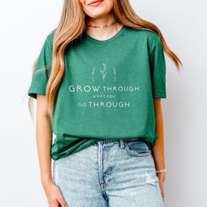 Simply Sage Market Grow Through What You Go Through Short Sleeve Tee - 1 of 4