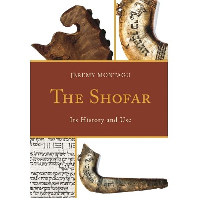 Shofar - by  Jeremy Montagu (Hardcover)