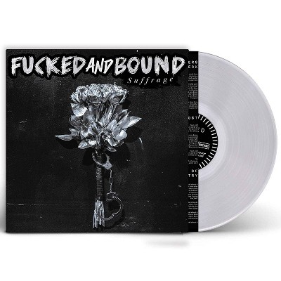 Fucked And Bound - Suffrage (EXPLICIT LYRICS) (Vinyl)