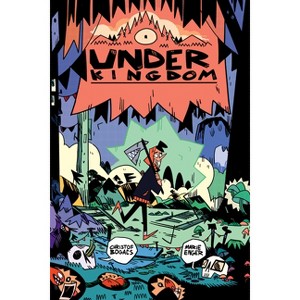 Under Kingdom - by  Christof Bogacs (Paperback) - 1 of 1