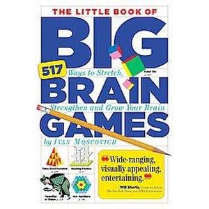 The Little Book of Big Brain Games (Paperback) by Ivan Moscovich - 1 of 1