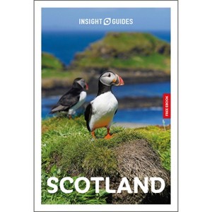 Insight Guides Scotland: Travel Guide with eBook - 10th Edition by  Insight Guides & Norm Longley (Paperback) - 1 of 1