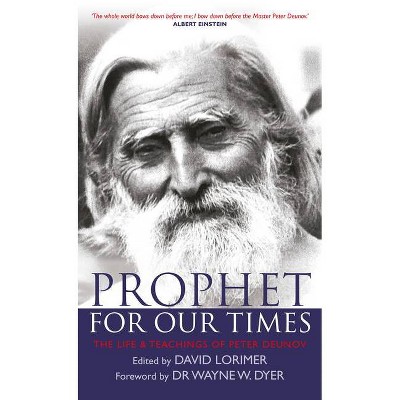 Prophet for Our Times - by  David Lorimer (Paperback)