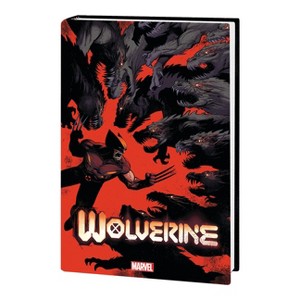 Wolverine by Benjamin Percy Vol. 2 - (Wolverine (Marvel) (Quality Paper)) (Hardcover) - 1 of 1