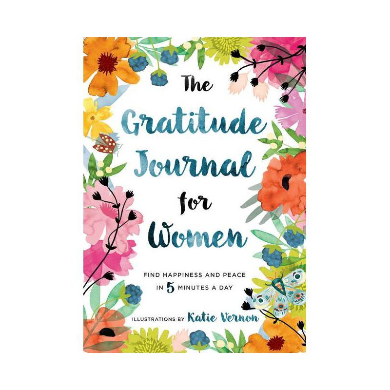 The Gratitude Journal for Women - (Paperback) - by Katherine Furman, 1 of 5