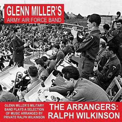 Glenn Miller - Arrangers: Ralph Wilkinson (CD)