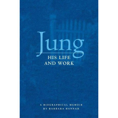 Jung - by  Barbara Hannah (Paperback)