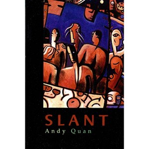Slant - by  Andy Quan (Paperback) - 1 of 1