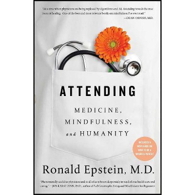 Attending - by  Ronald Epstein (Paperback)