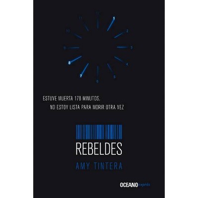 Rebeldes, 2 - (Reiniciados) by  Amy Tintera (Paperback)