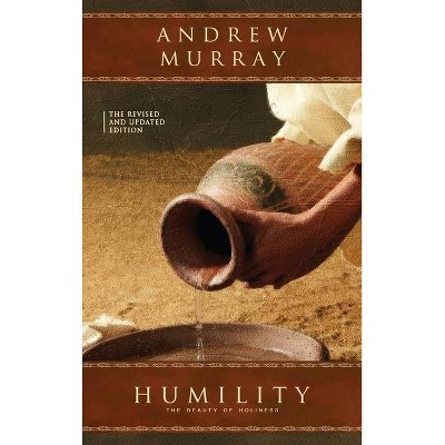 Humility - by  Andrew Murray (Hardcover)