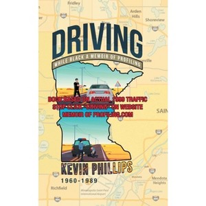 Driving While Black - by Kevin J Phillips - 1 of 1