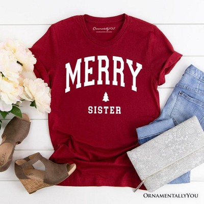 Merry Sister Retro Christmas T-Shirt, Matching Family Holiday Tee | OrnamentallyYou