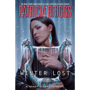 Winter Lost - (Mercy Thompson) by  Patricia Briggs (Hardcover)