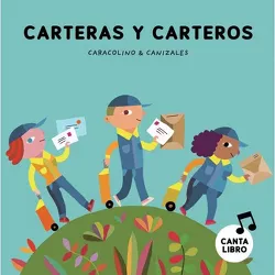 Carteras Y Carteros - by  Caracolino (Board Book)