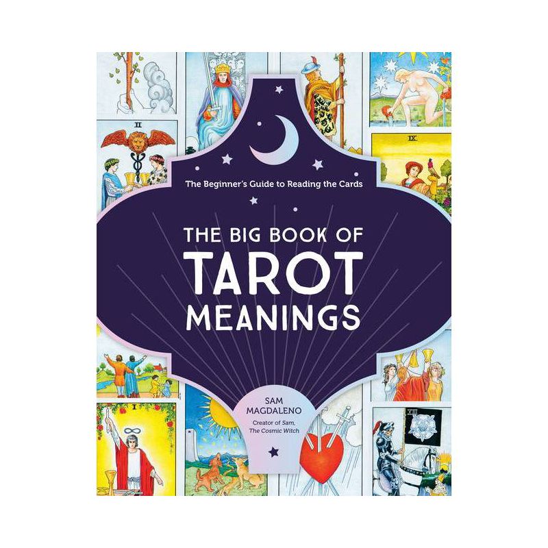 The Big Book of Tarot Meanings - by  Sam Magdaleno (Paperback), 1 of 2