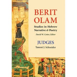Berit Olam: Judges - by  Tammi J Schneider (Paperback) - 1 of 1