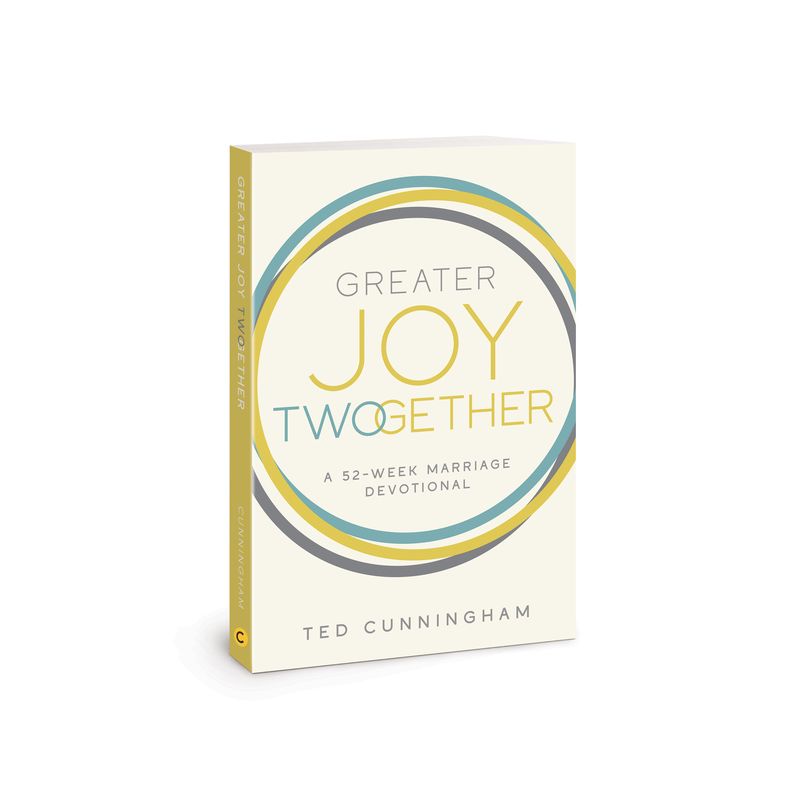 Greater Joy Twogether - by  Ted Cunningham (Paperback), 1 of 2