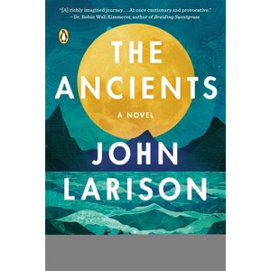The Ancients - by John Larison - 1 of 1