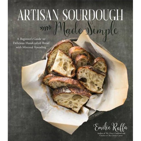Easy Step-By-Step Artisan Sourdough Bread Recipe – Full of Days