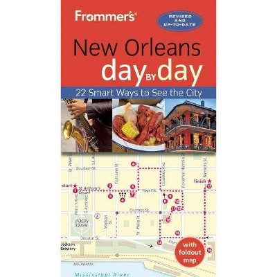 Frommer's New Orleans Day by Day - 4th Edition by  Diana K Schwam (Paperback)