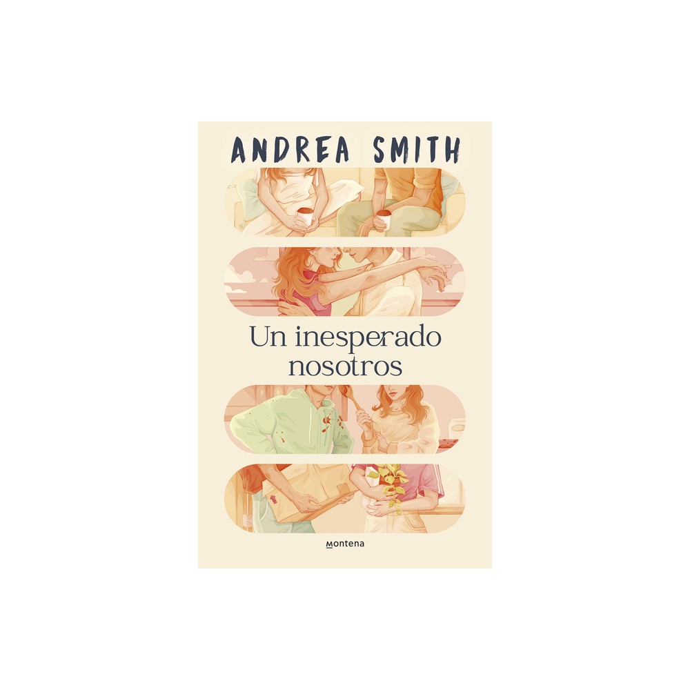 Un Inesperado Nosotros / An Unexpected Us - by Andrea Smith (Paperback)