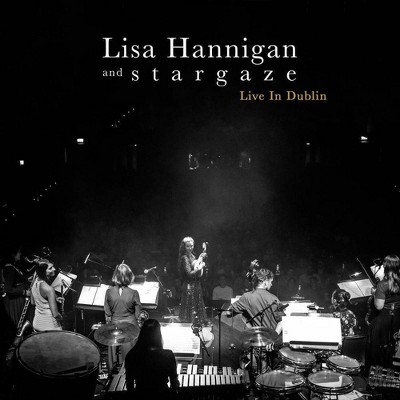 Hannigan, Lisa & Stargaze - Live In Dublin (CD)