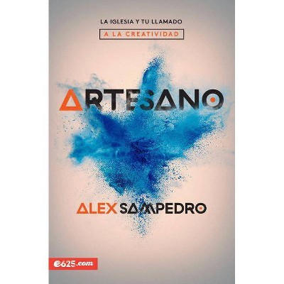 Artesano - by  Alex Sampedro (Paperback)