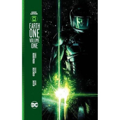 Green Lantern: Earth One Vol. 1 - by  Gabriel Hardman & Corinna Bechko (Hardcover)