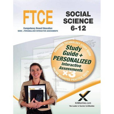 FTCE Social Science 6-12 Book and Online - by  Sharon A Wynne (Paperback)