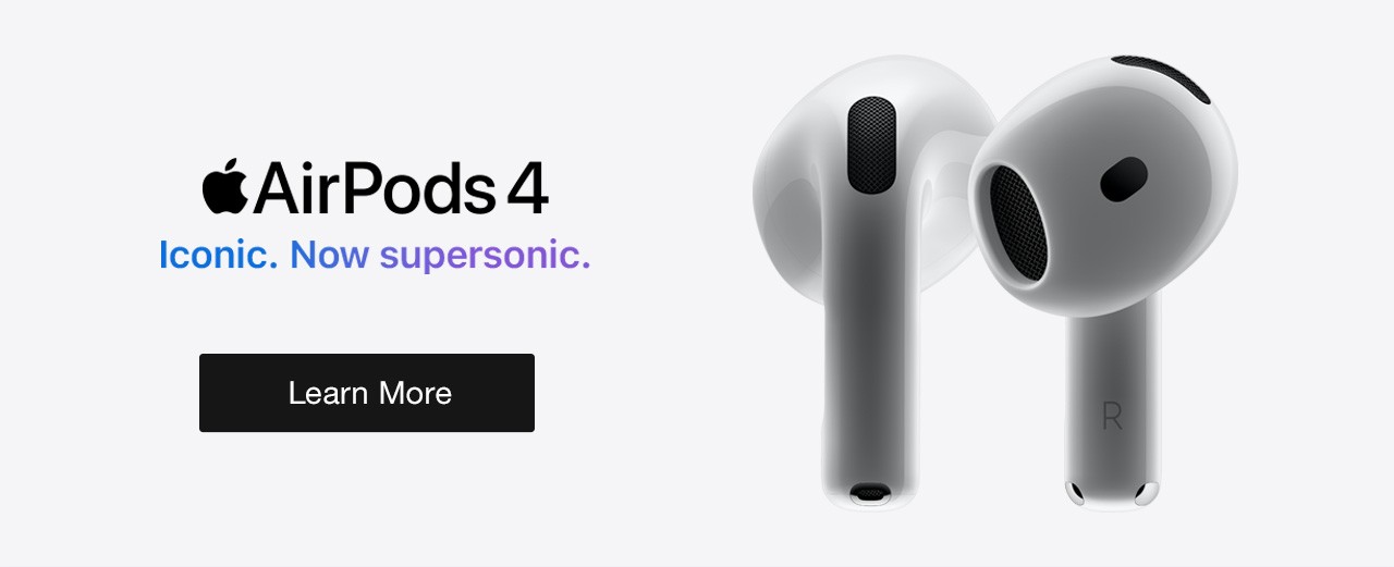 Apple AirPods 4 Iconic. Now supersonic. Learn More