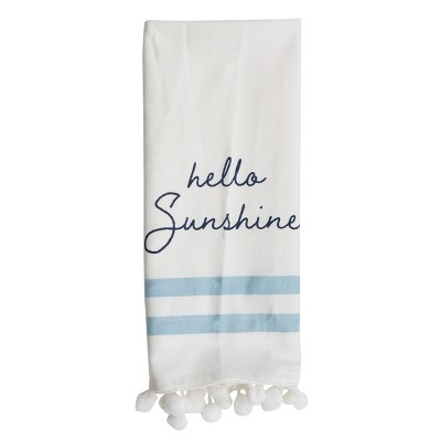 "Hello Sunshine" 27 x 18 Inch Screen Printed Kitchen Tea Towel with Hand Sewn Pom Poms - Foreside Home & Garden