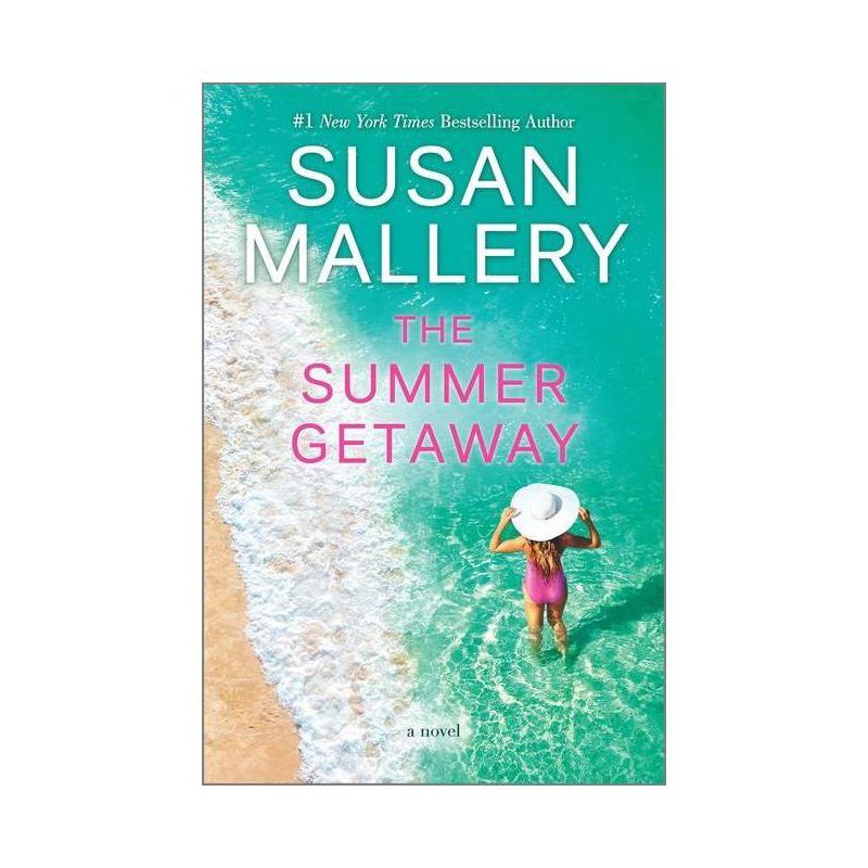 The Summer Getaway - by Susan Mallery, 1 of 5
