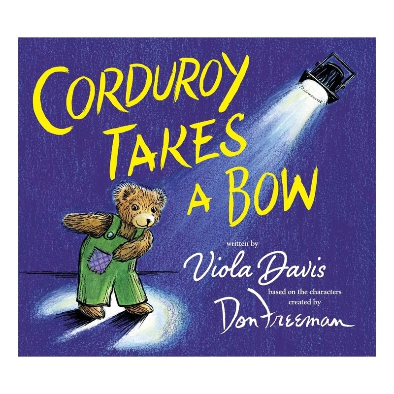 Corduroy Takes A Bow By Viola Davis - By Viola Davis ( Hardcover ), 1 of 2