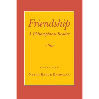 Friendship - (Cornell Paperbacks) by  Neera Kapur Badhwar (Paperback)