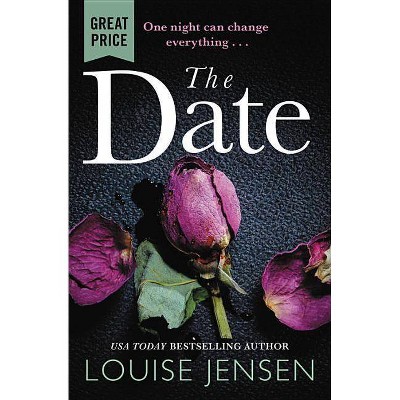 The Date - by  Louise Jensen (Paperback)