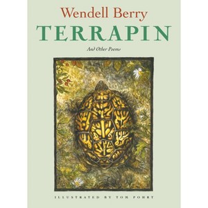 Terrapin - by  Wendell Berry (Paperback) - 1 of 1