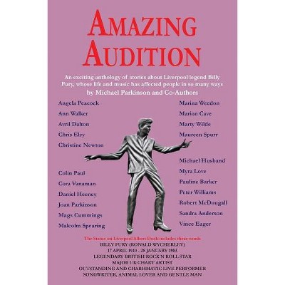 Amazing Audition - by  Michael Parkinson (Paperback)