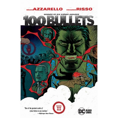 100 Bullets Book Three (2025 Edition) - by  Brian Azzarello (Paperback)