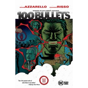 100 Bullets Book Three (2025 Edition) - by  Brian Azzarello (Paperback) - 1 of 1