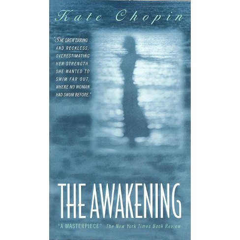 Awakening By Kate Chopin Paperback Target