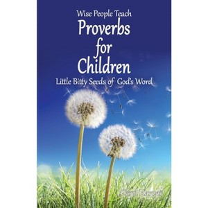 Proverbs for Children - by  Carol Harper (Paperback) - 1 of 1