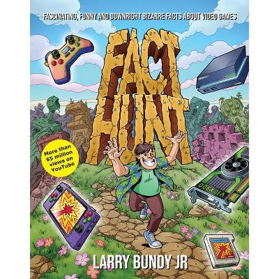 Fact Hunt - by  Larry Bundy (Hardcover)