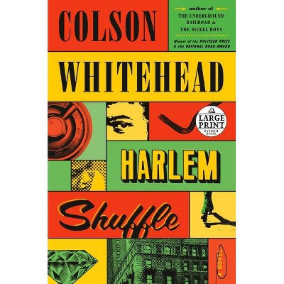 Harlem Shuffle - Large Print by  Colson Whitehead (Paperback)