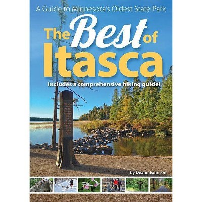 The Best of Itasca - by  Deane Johnson (Paperback)