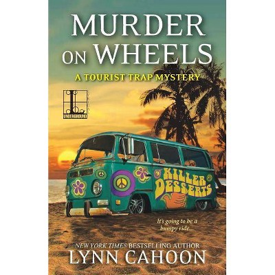 Murder on Wheels - by  Lynn Cahoon (Paperback)